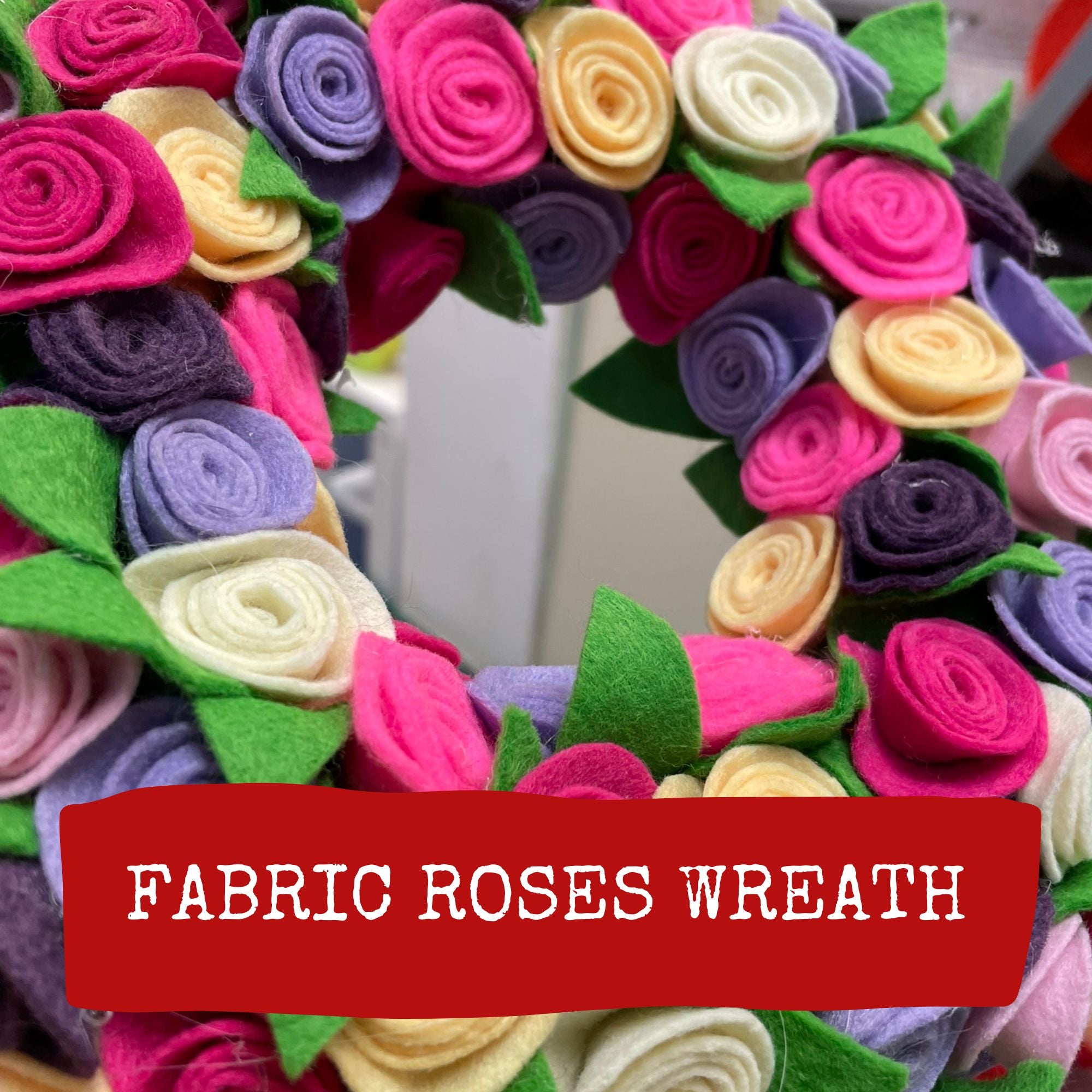 Fabric Roses Wreath