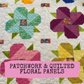 Patchwork & Quilted Floral Panel