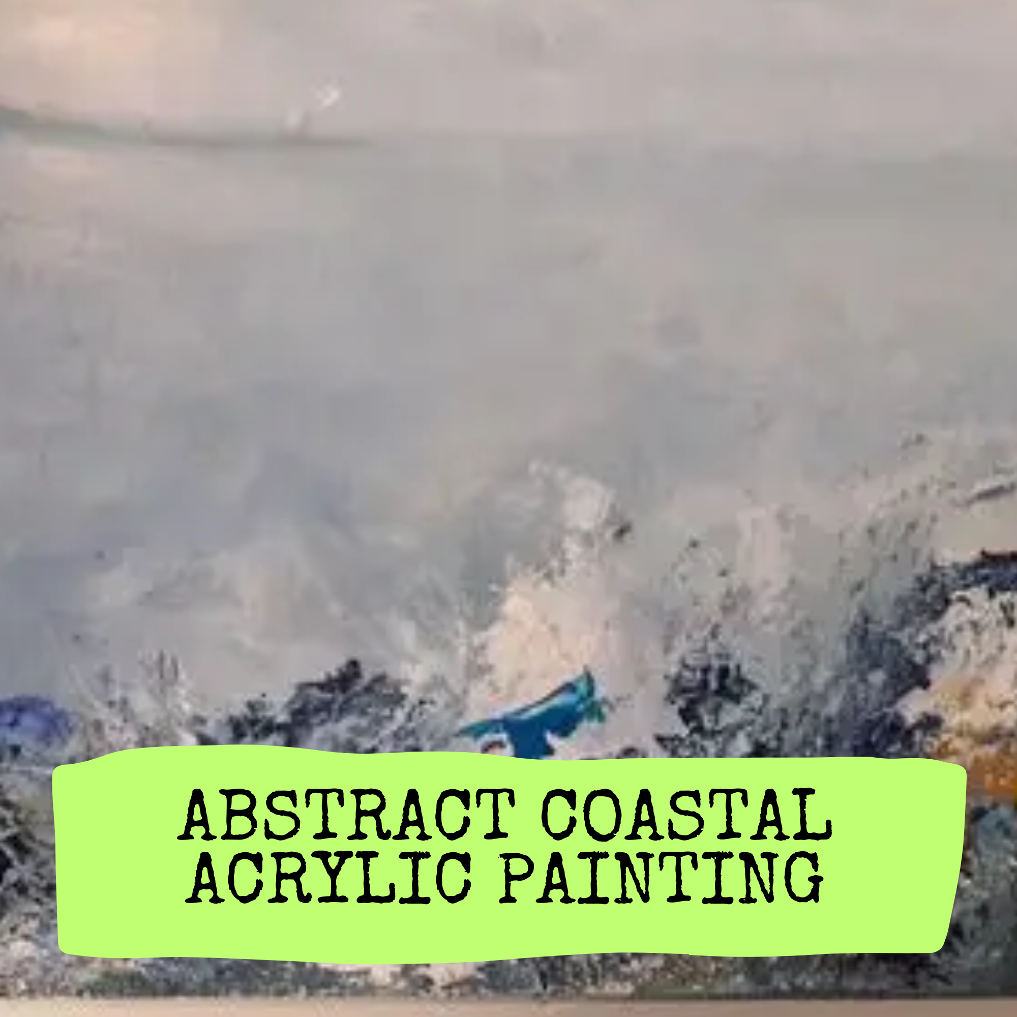 Abstract Coastal Acrylic Painting Workshop image 0